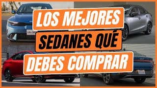 Los mejores SEDANES que DEBES COMPRAR [upl. by Notsa]