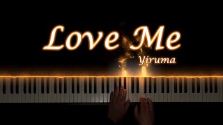 Love Me  Yiruma [upl. by Eustatius971]