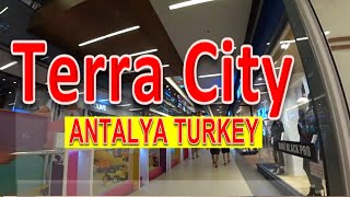 TERRA CITY Antalya Turkey 110 [upl. by Mansoor]