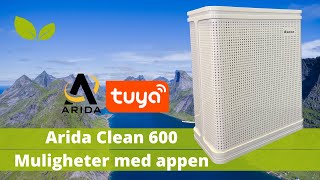 Luftrenser Muligheter med app Arida Clean 600 luftrenser med app fra Tuya hjemmeautomatisering [upl. by Htidirem951]