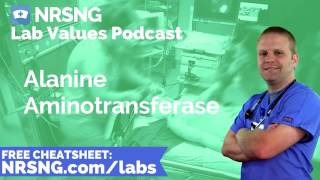 Alanine Aminotransferase Nursing Considerations Normal Range Nursing Care Lab Values Nursing [upl. by Kcirderf]