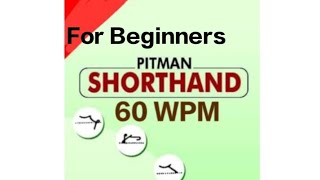 SHORTHAND DICTATION 60WPM SPEED for Beginnersyoursudhaakar [upl. by Aron]