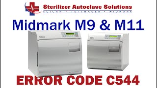 Midmark New Style M9 M11 Error Code C544 [upl. by Notecnirp]