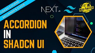 How to make accordion in shadcnui  How to use accordion in shadcnui with nextjs [upl. by Tobey669]