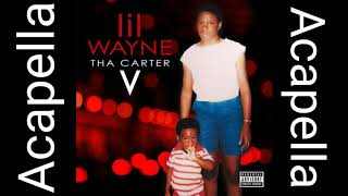 Lil Wayne  Dedicate Acapella [upl. by Stoll485]