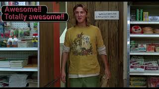 Fast Times At Ridgemont High Jeff Spicoli says Awesome [upl. by Prasad]