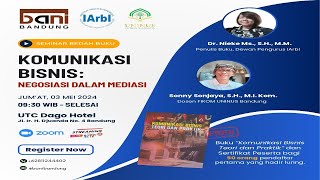 LIVE SEMINAR BEDAH BUKU quotKOMUNIKASI BISNISquot DALAM BERMEDIASI  BANI BANDUNG [upl. by Mackoff]