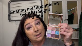 ABH Sugar Palette what are my thoughts [upl. by Jehovah175]