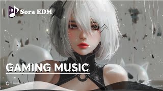 Best EDM Remixes of Popular Songs  Gaming Music Mix  Sora EDM [upl. by George]