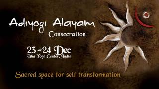 Adiyogi Alayam  Establishing a Sacred Space [upl. by Brittnee]