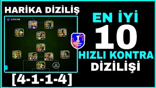 OYUNUN EN İYİ 10 HIZLI KONTRA ATAK DİZİLİŞİ 4114 NASIL SEÇİLİR EFOOTBALL 24 MOBİLE [upl. by Lacey]