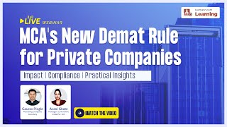 TaxmannWebinar  MCAs New Demat Rule for Private Companies [upl. by Einnor644]