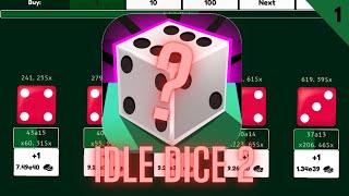 This Idle Game has lore Idle Dice 2 [upl. by Sonitnatsok]