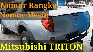 Posisi atau letak Nomor Rangka dan Nomor Mesin Mitsubishi TRITON  Double Cabin  Single Cabin [upl. by Netnerb726]