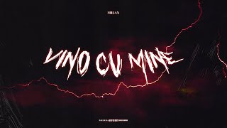 Milian  Vino Cu Mine [upl. by Glynn981]