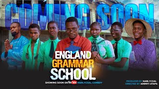 ENGLAND GRAMMAR SCHOOL  OFFICIAL TRAILER  MARLYCOAL COMEDY [upl. by Enoch]