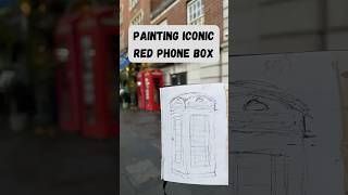 Drawing iconic red phone box in London on the spot See the progress shots watercolor sketch art [upl. by Llenyr]