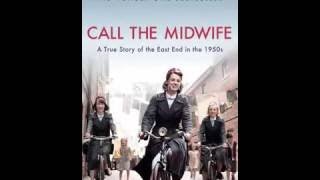 Call the Midwife A Memoir of Birth Joy and Hard Times Season 1 Audiobook [upl. by Carina]