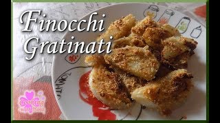 Finocchi Gratinati  Ricetta LIGHT dopo le feste [upl. by Clyde383]