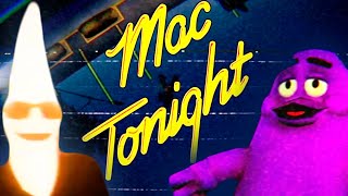 Welcome To Mac Tonight [upl. by Schmidt639]