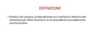 LA DECADENZA DI UN ATTO AMMINISTRATIVO ILLEGITTIMO O INOPPORTUNO [upl. by Madeline235]