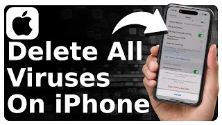 How To Delete All Viruses On iPhone [upl. by Mian]