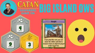 CATAN SEAFARERS  Big Island Hybrid OWS  Game 106 [upl. by Annot189]