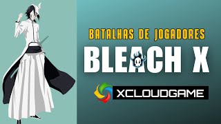 BLEACH X Batalhas dos Jogadores ⚔️ [upl. by Grosvenor]