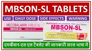 MBSON SL TABLETS एमबीसनएस एल टैबलेट की जानकारी सरल भाषा में BASIC USE DAILY DOSE SIDE EFFECTS [upl. by Harry792]