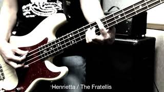 Henrietta  The Fratellis  Bass Cover 81 [upl. by Syla]