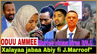 Xalayaa jabaa Abiyyi fi J Marroof Murtee cima Ethio fi SomLand5222024 AGM OMN news [upl. by Egas]