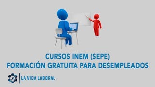 Cursos INEM SEPE Formación Gratuita para Desempleados [upl. by Amrac]