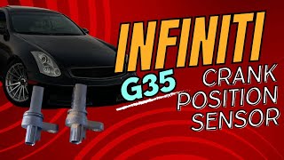 05 G35 Coupe Crank Position Sensor Replacement CODE P0335 [upl. by Magas775]