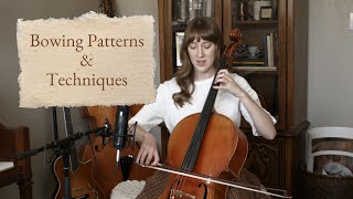 How to Accompany Others Using the Cello Part II Bowing Patterns amp Techniques [upl. by Shaw]