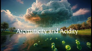 Aromaticity and Acidity Example [upl. by Anyk]