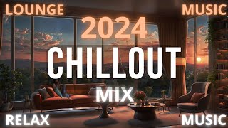 MUSICA CHILLOUT 2024  Mix Musica Rilassante 2024  Musica Lounge Bar Aperitivo [upl. by Omsoc]