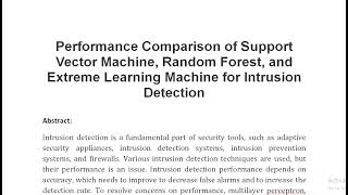 Performance Comparison of Support Vector Machine Random Forest and Extreme Learning Machine for In [upl. by Laamaj]