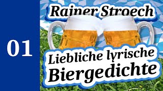 BIERGEDICHTE 01 – Bierdurst  Fusel oder Schampus  Hörbuch von Rainer Stroech [upl. by Nosnhoj]