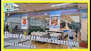 THUAN PHAT SUPERMARKET SOUTH EL MONTE CA Kim Kee Noodle Pho Hai Ruby BBQ Tito’s Market Plaza Del Sol [upl. by Kenta985]