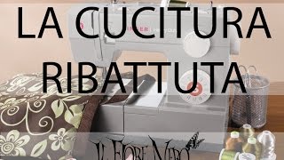 Tutorial di cucito la cucitura ribattuta flatfelled seam [upl. by Ztirf]