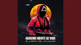 Jugaremos muevete luz verde El Juego del Calamar [upl. by Kobe]