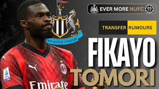 Newcastle make contact over Fikayo Tomori deal  NUFC TRANSFER NEWS [upl. by Flagler]