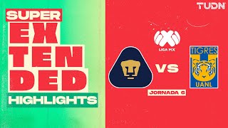 SUPER EXTENDED HIGHLIGHTS  Pumas Vs Tigres  Liga Mx Apertura 2024  Jornada 6  TUDN [upl. by Kally]