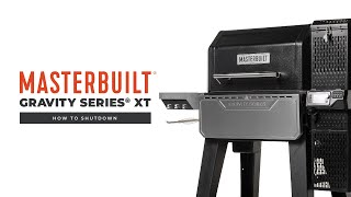 How To Shutdown  Gravity Series® XT Digital Charcoal Grill and Smoker [upl. by Godrich]