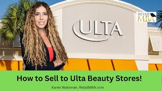 How to Sell to Ulta Beauty  Ulta Beauty Vendor  Sell to Ulta Beauty  Ulta Beauty Supplier [upl. by Shipp671]