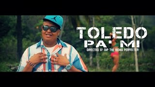 Toledo  Pa Mi Video Oficial 2015 [upl. by Chader132]