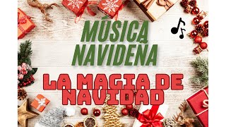 La magia de la navidad  Merengue navideño [upl. by Nealah403]