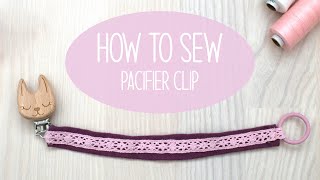 DIY Lace Pacifier Clip  How to Sew for a Baby  Tutorial for Beginners [upl. by Alded41]