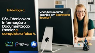 Faça o PósTécnico em Informação e Documentação Escolar e conquiste a faixa 4 [upl. by Nela]