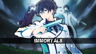 The Irregular  Immortals AMV [upl. by Weisbart994]